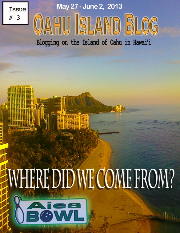 Diamond Head and Waikiki, Honolulu, Hawaii, Cover of Oahu Island Blog 3rd Issue